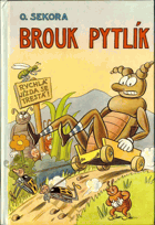 Brouk Pytlík - pro děti od 5 let
