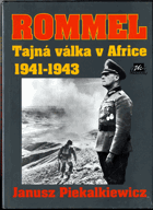 Rommel - Tajná válka v Africe 1941 - 1943