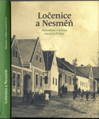 Ločenice a Nesměň - Minulost v klínu modrých hor