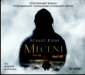 Mlčení, čte Martin Zahálka (Audiokniha)