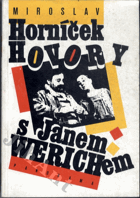 Hovory s Janem Werichem