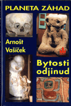 Planeta záhad. Díl 3, Bytosti odjinud
