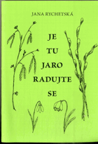Je tu jaro radujte se