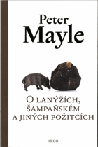 O lanýžích, šampaňském a jiných požitcích