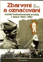 Zbarvení a označování vozidel československé armády 1945-1992