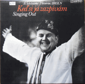 LP - B. Šebetovská, J. Severin, BROLN – Keď si já zazpívám