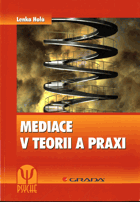 Mediace v teorii a praxi