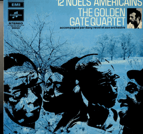 LP - The Golden Gate Quartet Acc. Par Dany Revel Et Son Orchestre ‎– 12 Noels Americains