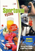Sportovní výživa (Pro dobrou kondici a sportovní trénink)