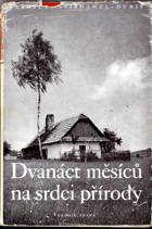 Dvanáct měsíců na srdci přírody