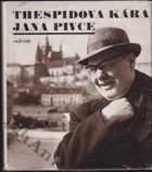 Thespidova kára Jana Pivce