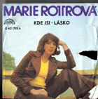 SP - Marie Rottrová - Kde jsi, Lásko