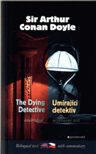 The Dying Detective and Other Cases of Sherlock Holmes - Umírající detektiv a jiné případy ...
