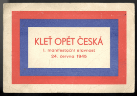 Kleť opět česká - I. manifestační slavnost 24. června 1945 (pohled)