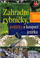 Zahradní rybníčky, potůčky a koupací jezírka - stavba krok za krokem