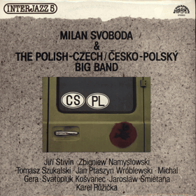LP - Milan Svoboda & The Polish-Czech - Česko-Polský Big Band – Interjazz 5