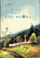 Děti káji Maříka