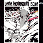 LP - Jana Koubková – Bosa
