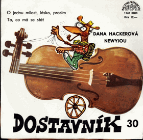 SP - Dostavník 30 - Dana Heckerová Newyjou - O jednu milost, lásko, prosím...
