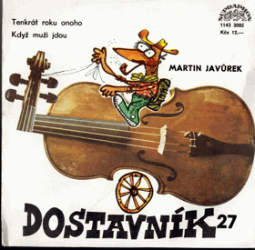 SP - Dostavník 27 - Martin Javůrek - Tenkrát roku onoho...