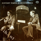 LP - Povídky Šimka a Grossmanna 2