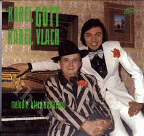 LP - Karel Gott - Karel Vlach - Melodie, které nestárnou