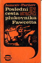 Poslední cesta plukovníka Fawcetta