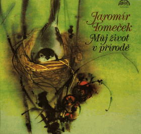 LP - Jaromír Tomeček - Můj život v přírodě