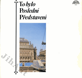 LP - To bylo poslední představení
