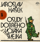 LP - Osudy dobrého vojáka Švejka 5