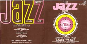 SP - Mini Jazz Klub č. 15 - (Vladimír Klusák Hraje Boogie Woogie)