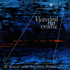 LP - Vyzvání Na Cestu (III. Festival Politické Písně Sokolov '75)
