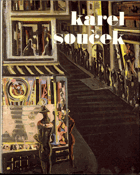 Karel Souček - data a svědectví o jeho cestě životem a uměním