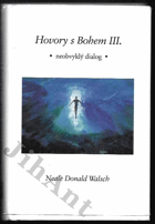 Hovory s Bohem - Neobvyklý dialog. III