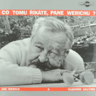 LP - Jan Werich A Vladimír Škutina – Co Tomu říkáte, Pane Werichu ?