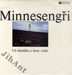 LP - Minnesengři - Už sluníčko z hory vyšlo