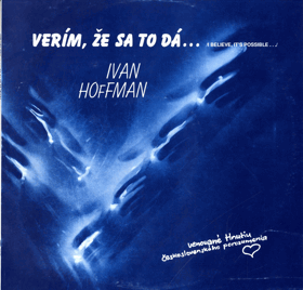 LP - Ivan Hoffman - Verím, že sa to dá...