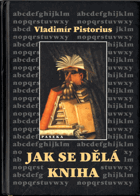 Jak se dělá kniha - příručka pro nakladatele