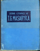 Sborník vzpomínek na T. G. Masaryka