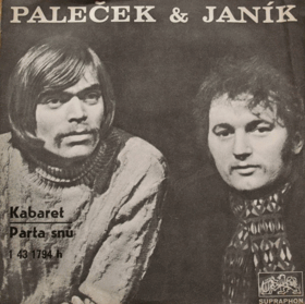 SP - Paleček & Janík – Kabaret, Parta snů