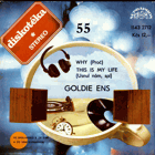 SP - Diskotéka 55 - Goldie Ens - Why, This Is My Life