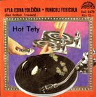 SP - Hot Tety - Byla jedna holčička, Funiculi Funicula
