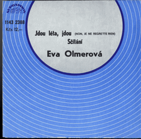 SP - Eva Olmerová - Jdou léta, jdou