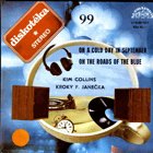 SP - Diskotéka 99 - Kim Collins a Kroky F. Janečka - On a Cold Day in September