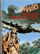 Biggles vzdoruje hákovému kříži