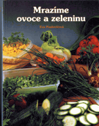 Mrazíme ovoce a zeleninu