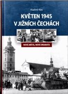 Květen 1945 v Jižních Čechách