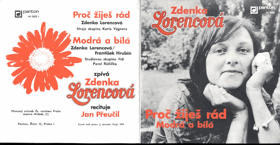 SP - Zdenka Lorencová - Proč žiješ rád - Modrá a bílá