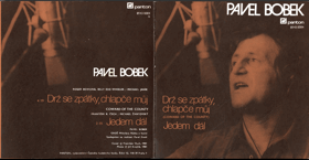 SP - Pavel Bobek - Drž se zpátky, chlapče můj...