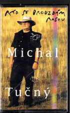 MC - Michal Tučný - Rád se brouzdám rosou